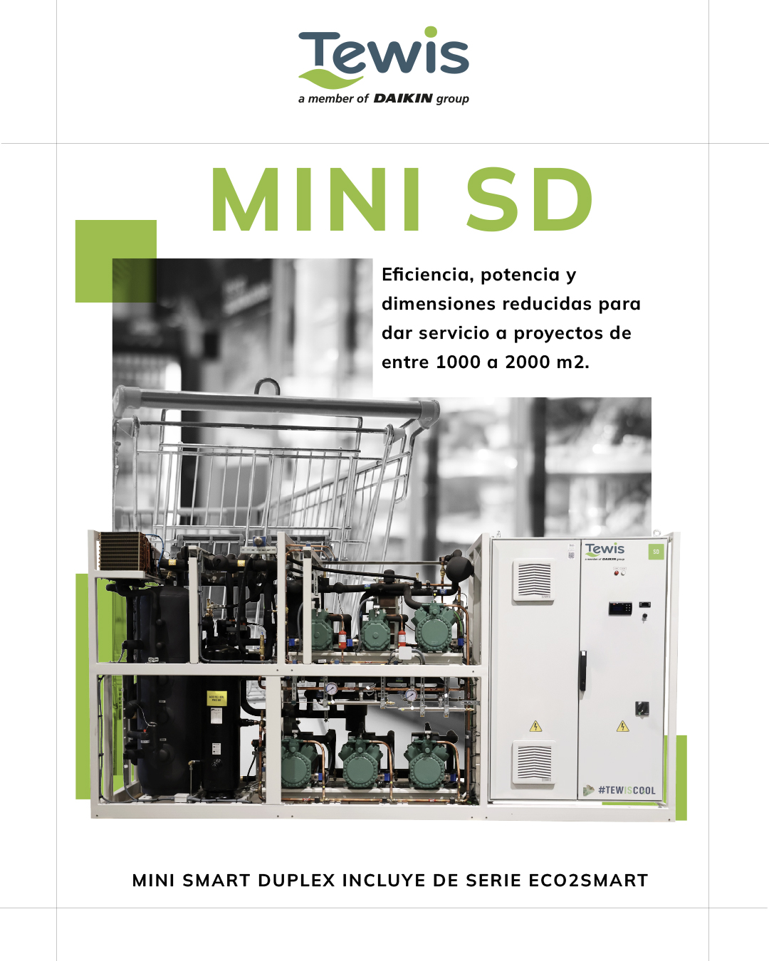 la nueva Mini Smart Duplex de Tewis