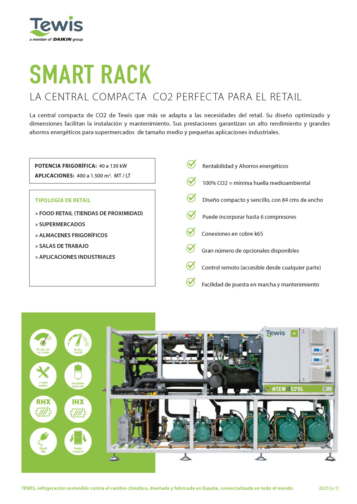 Smart Rack es la central que más y mejor se adapta a todas las necesidades del retail de hasta 1500 m2.