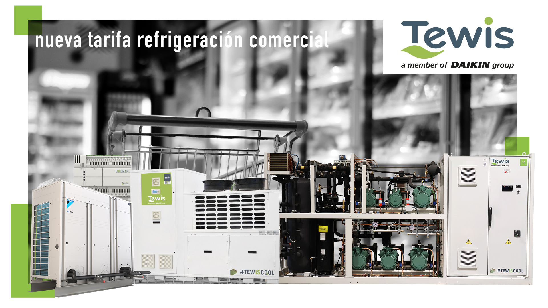 Imagen de la nueva Tarifa de Refrigeración comercial e industrial de Tewis 2024. Una imagen con las máquinas más novedosas de este año: Mini Smart Duplex o la NV58+